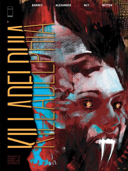 Title details for Killadelphia (2019), Volume 3 by Rodney Barnes - Available